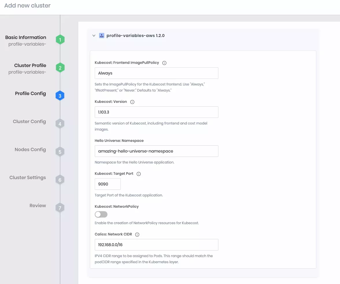 Deploying a cluster and configuring cluster profile variables on the Profile Config window.